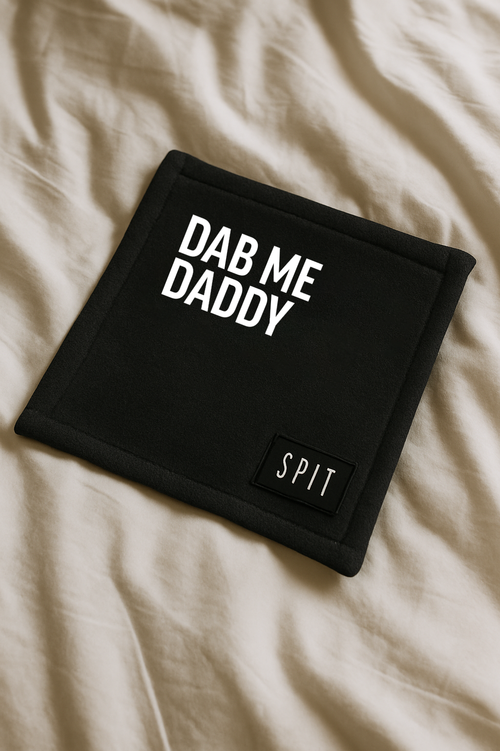 SPIT RAW – “Dab Me Daddy” Towel