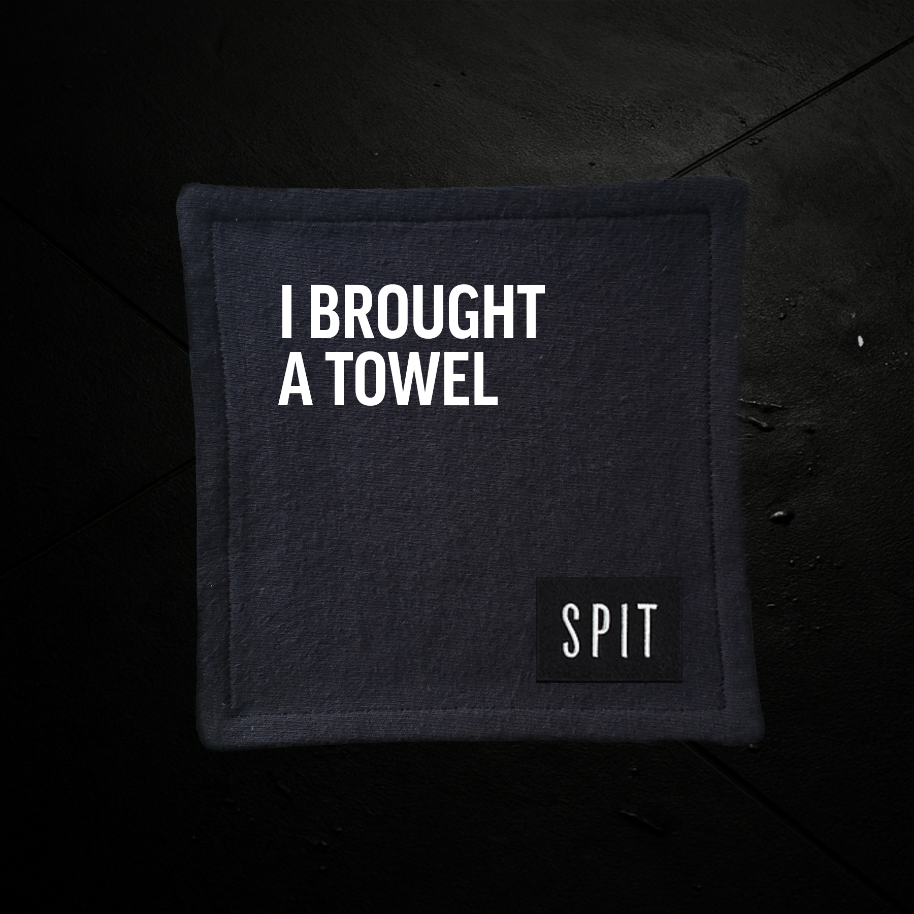 SPIT RAW – “I Brought A Towel” Towel
